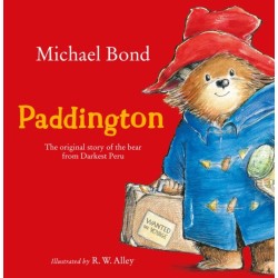 Paddington: The Original Story of the Much-Loved Bear from Peru