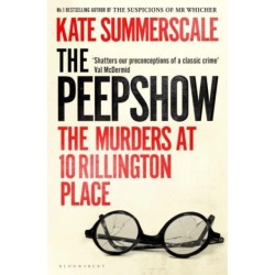 The Peepshow: The Murders at 10 Rillington Place