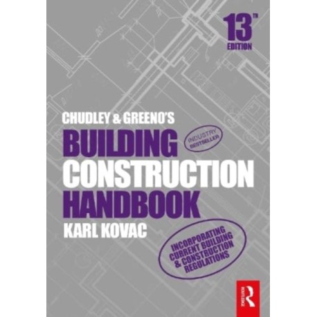 Chudley and Greeno's Building Construction Handbook