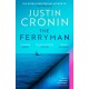 The Ferryman: The Brand New Epic from the Visionary Author of The Passage Trilogy