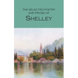 The Selected Poetry & Prose of Shelley