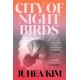 City of Night Birds: A Reese's Book Club Pick