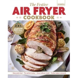 The Festive Air Fryer Cookbook