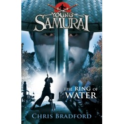 The Ring of Water (Young Samurai, Book 5)