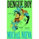 Dengue Boy: 'Smart, funny and brutal' Mariana Enriquez