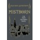 The Mistborn: Collector's Tenth Anniversary Limited Edition