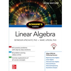 Schaum's Outline of Linear Algebra, Sixth Edition