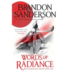 Words of Radiance: The Stormlight Archive Book Two