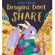Dragons Don't Share