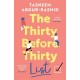 The Thirty Before Thirty List: An uplifting novel about missed chances and new beginnings