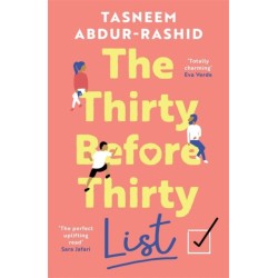 The Thirty Before Thirty List: An uplifting novel about missed chances and new beginnings