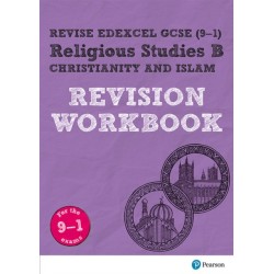 Pearson REVISE Edexcel GCSE Religious Studies B, Christianity and Islam Revision Workbook - for 2026, 2027 exams: Edexcel