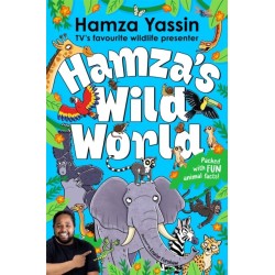 Hamza's Wild World: The essential book for animal fans