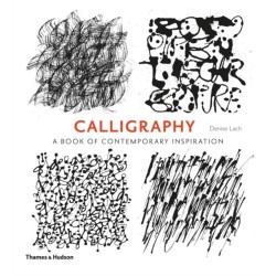 Calligraphy: A Book of Contemporary Inspiration
