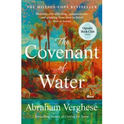 The Covenant of Water: An Oprah’s Book Club Selection