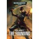 The Founding: A Gaunt's Ghosts Omnibus