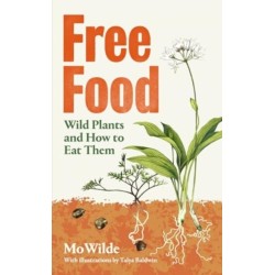 Free Food: Wild Plants and How to Eat Them