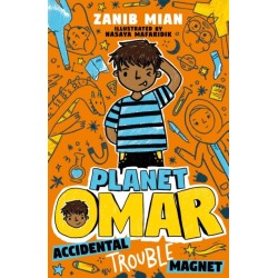 Planet Omar: Accidental Trouble Magnet: Book 1