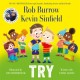 Try: The number 1 bestselling book about friendship by rugby legends and best friends Rob Burrow and Kevin Sinfield