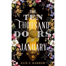 The Ten Thousand Doors of January: A spellbinding tale of love and longing