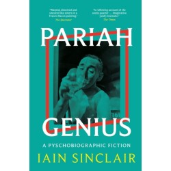 Pariah Genius: A Psychobiographic Fiction