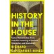 History in the House: Some Remarkable Dons and the Teaching of Politics, Character and Statecraft