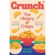 Crunch: The History of Crisps