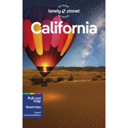 Lonely Planet California: Detailed Itineraries | Travel Like a Local | Insider Tips | Covers San Francisco, Los Angeles, San Diego, Yosemite, and more