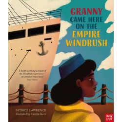 Granny Came Here on the Empire Windrush