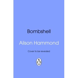 Bombshell: When Life Takes a Wrong Turn Dive in Head First...