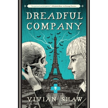 Dreadful Company: A Dr Greta Helsing Novel