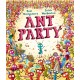 Ant Party: A funny bug-filled picture book of community, friendship and surprises by the bestselling author of I AM REBEL, Waterstones Children's Book of the Year
