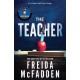 The Teacher: From the Sunday Times Bestselling Author of The Housemaid