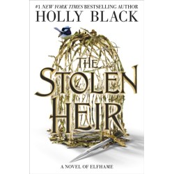 The Stolen Heir: A Novel of Elfhame