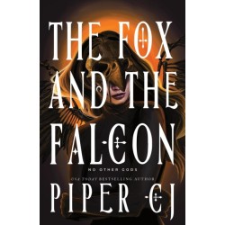The Fox and the Falcon: A Dark Urban Fantasy Romance from the Author of The Night and Its Moon