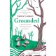 Grounded: A Journey into the Landscapes of Our Ancestors