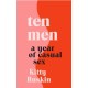 Ten Men: A Year of Casual Sex