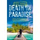 The Real Death in Paradise: Mystery, Murder and Mayhem - A true story of a British detective fighting crime in the Caribbean - For fans of the Hit BBC show