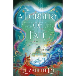 A Forgery of Fate: the New York Times bestselling romantic fantasy standalone