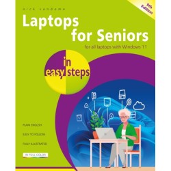 Laptops for Seniors in easy steps: Covers all laptops with the Windows 11 2024 Update