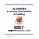 KS2 English Year 5 Grammar, Punctuation & Spelling Targeted Question Book (with Answers)
