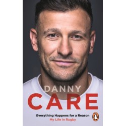 Everything Happens for a Reason: My Life in Rugby