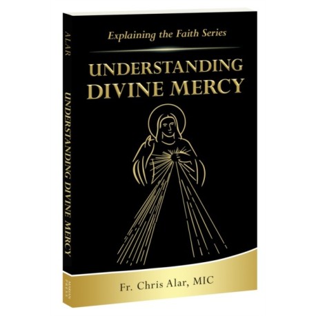 Understanding Divine Mercy
