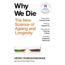 Why We Die: The New Science of Longevity - 'Changed my perspective on the whole living world' Chris Van Tulleken