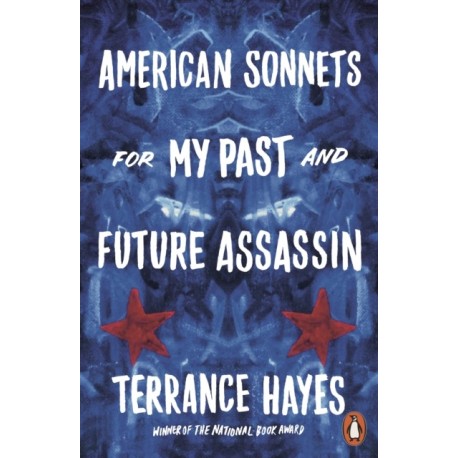 American Sonnets for My Past and Future Assassin