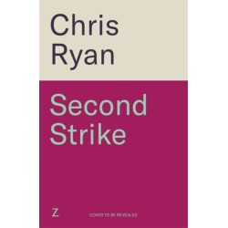 Second Strike: The pulse-pounding 2025 thriller from the no.1 bestselling SAS hero