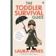 The Toddler Survival Guide: Child behaviour secrets from a professional nanny
