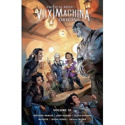 Critical Role: Vox Machina Origins Volume III