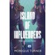 Island of Influencers
