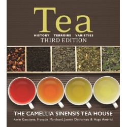 Tea: History, Terroirs, Varieties